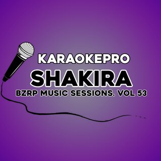 Shakira: Bzrp Music Sessions, Vol. 53