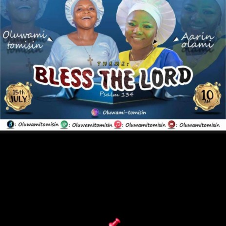 Bless the Lord ft. Arinolami | Boomplay Music