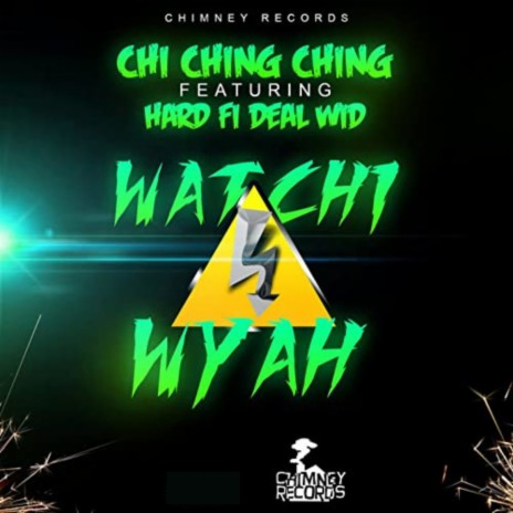 Watchi Wyah ft. Hard Fi Deal Wid | Boomplay Music