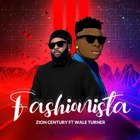 Fashionista (feat. Wale Turner) | Boomplay Music