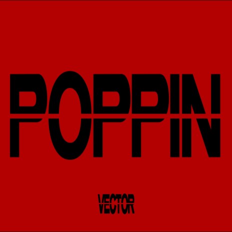 poppin ft. Lukexi