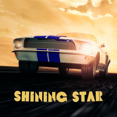 Shining Star | Boomplay Music