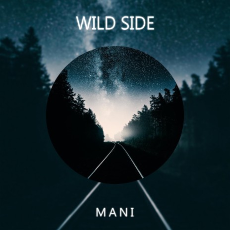 Wild Side | Boomplay Music