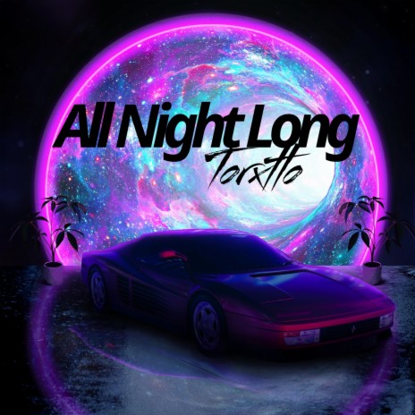 All Night Long | Boomplay Music