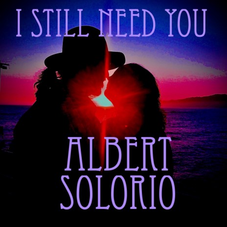 I Still Need You | Boomplay Music