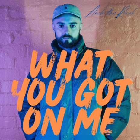 What You Got On Me | Boomplay Music