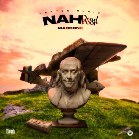 Nah Dead Poor | Boomplay Music