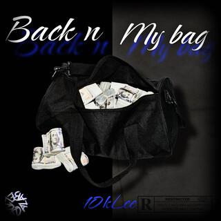 Back N my bag