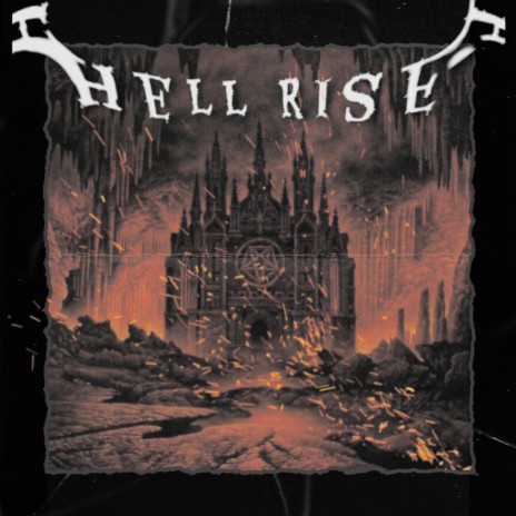 Hell Rise | Boomplay Music