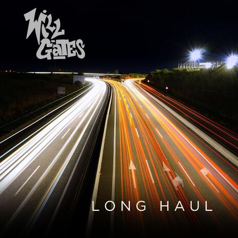 LONG HAUL | Boomplay Music