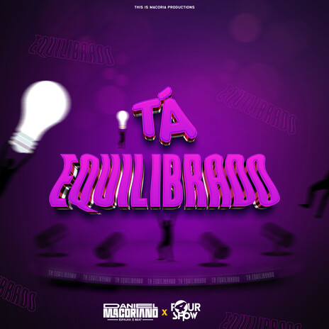 TÁ EQUILIBRADO ft. FourShow | Boomplay Music