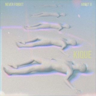 Never forget/About U