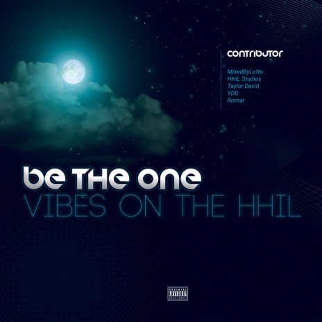 Be the One (feat. Taylor David, YDD & Romar)