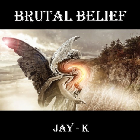 Brutal Belief | Boomplay Music