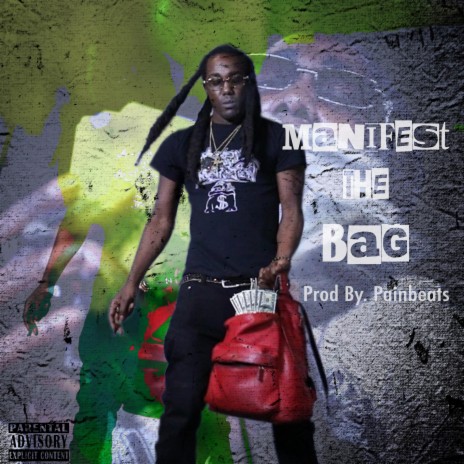 Manifest The Bag | Boomplay Music