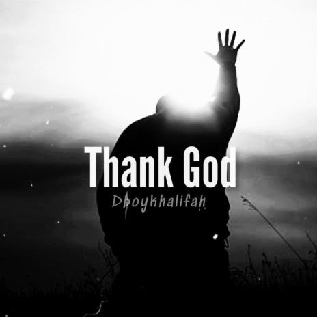 Thank God | Boomplay Music
