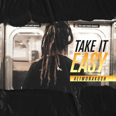 Take It Easy | Boomplay Music