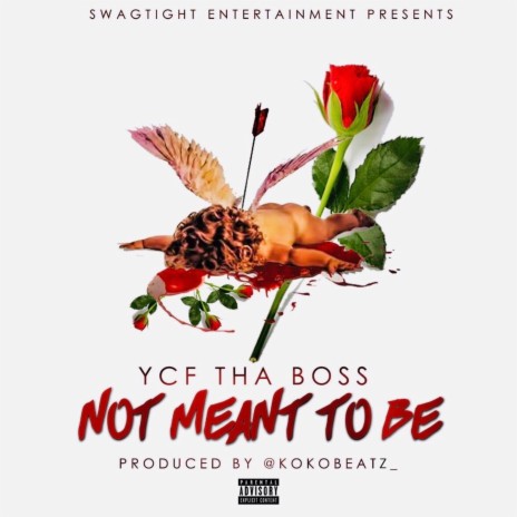 Not Meant to Be | Boomplay Music