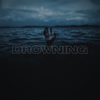 Drowning (feat. James Holland)