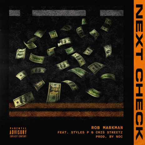 Next Check (feat. Styles P & Cris Streetz)