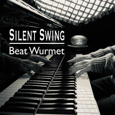 Silent Swing | Boomplay Music