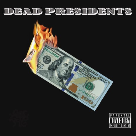 Dead Presidents