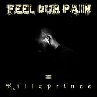 Feel Our Pain (Radio Edit)