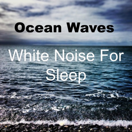 White Noise Rain and Ocean Sounds | Boomplay Music
