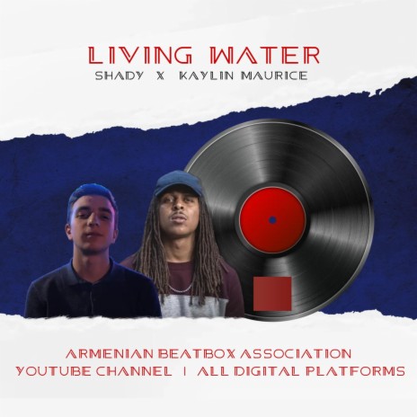 Living Water ft. Shady BeatBoxer | Boomplay Music