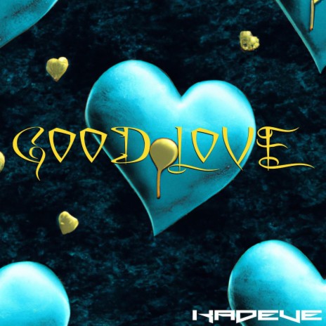 Good Love ft. FingazMusic
