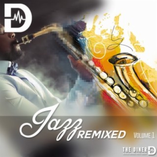 Jazz Remixed, Vol. 1