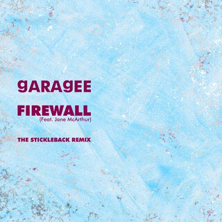 Firewall (The Stickleback Remix)