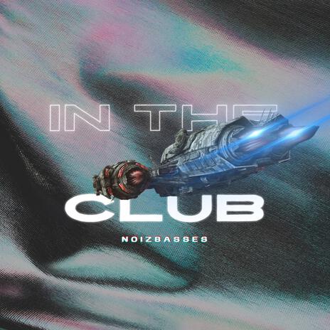 In The Club (Radio Edit) | Boomplay Music