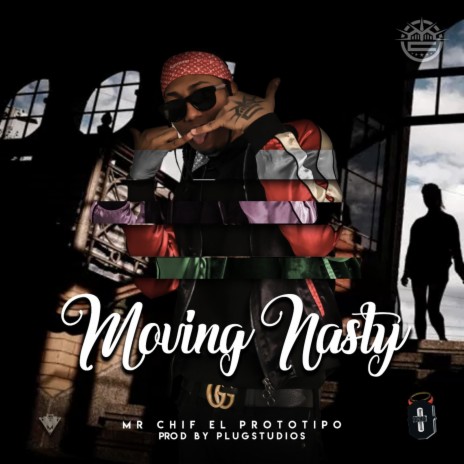 Moving Nasty | Boomplay Music