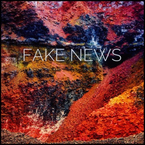 Fake News | Boomplay Music