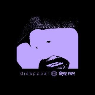 Disappear lyrics | Boomplay Music