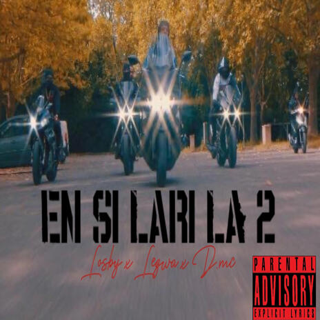 En Si La Ri La 2 ft. Losby & D.mc | Boomplay Music