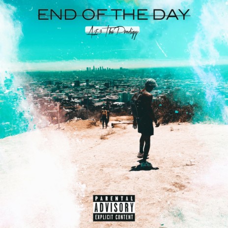End Of The Day | Boomplay Music
