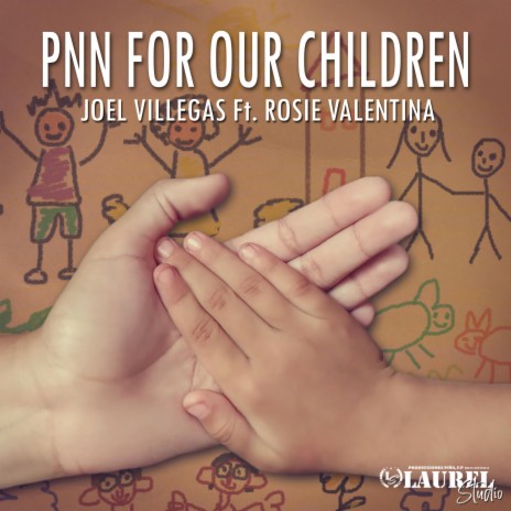 PNN For Our Children (feat. Rosie Valentina) | Boomplay Music