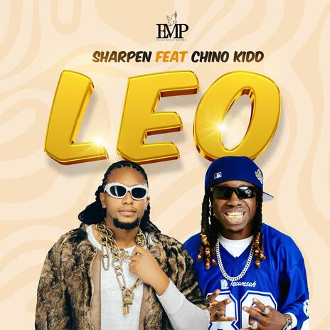 Leo ft. Chino Kidd | Boomplay Music