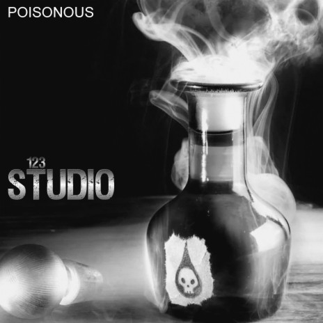 Poisonous | Boomplay Music