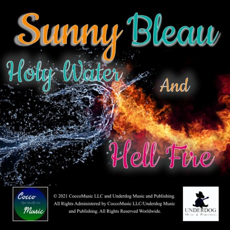 Holy Water and Hell Fire | Boomplay Music