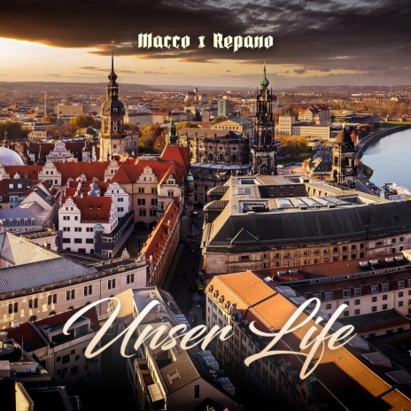 Unser Life ft. Repano | Boomplay Music