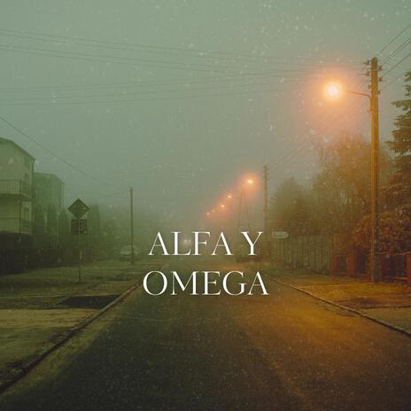 Alfa y Omega | Boomplay Music