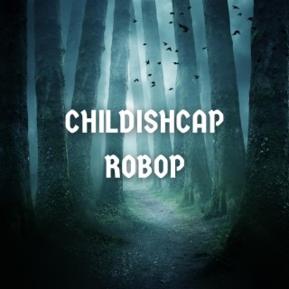 childishcap robop