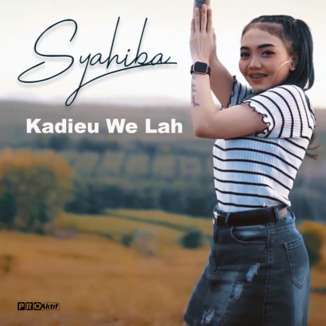 Kadieu We Lah | Boomplay Music