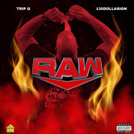 RAW ft. 130 DollaSign | Boomplay Music