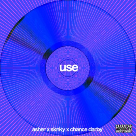 use ft. SKNKY & Chance Darby