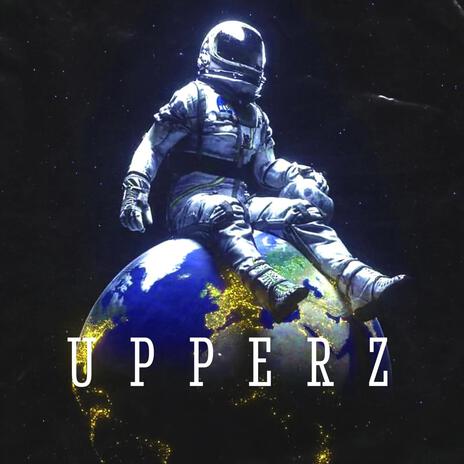 UPPERZ ft. Patrick Moss | Boomplay Music