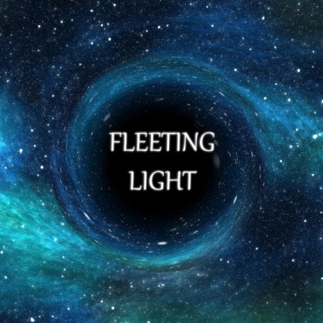Fleeting Light | Boomplay Music